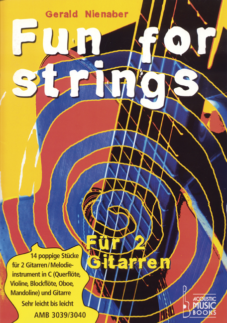 Nienaber, Gerald - Fun for strings. Mit Melodiestimme in C. Ohne CD