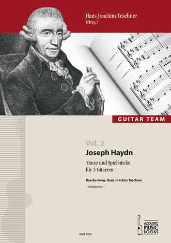 Teschner, Hans Joachim - Joseph Haydn. Taenze und Spielstuecke fuer 3 Gitarren