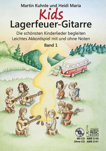 Kuhnle, Martin u. Maria, Heid - KIDS Lagerfeuergitarre. Die schönsten Kinderlieder begleiten. Mit CD