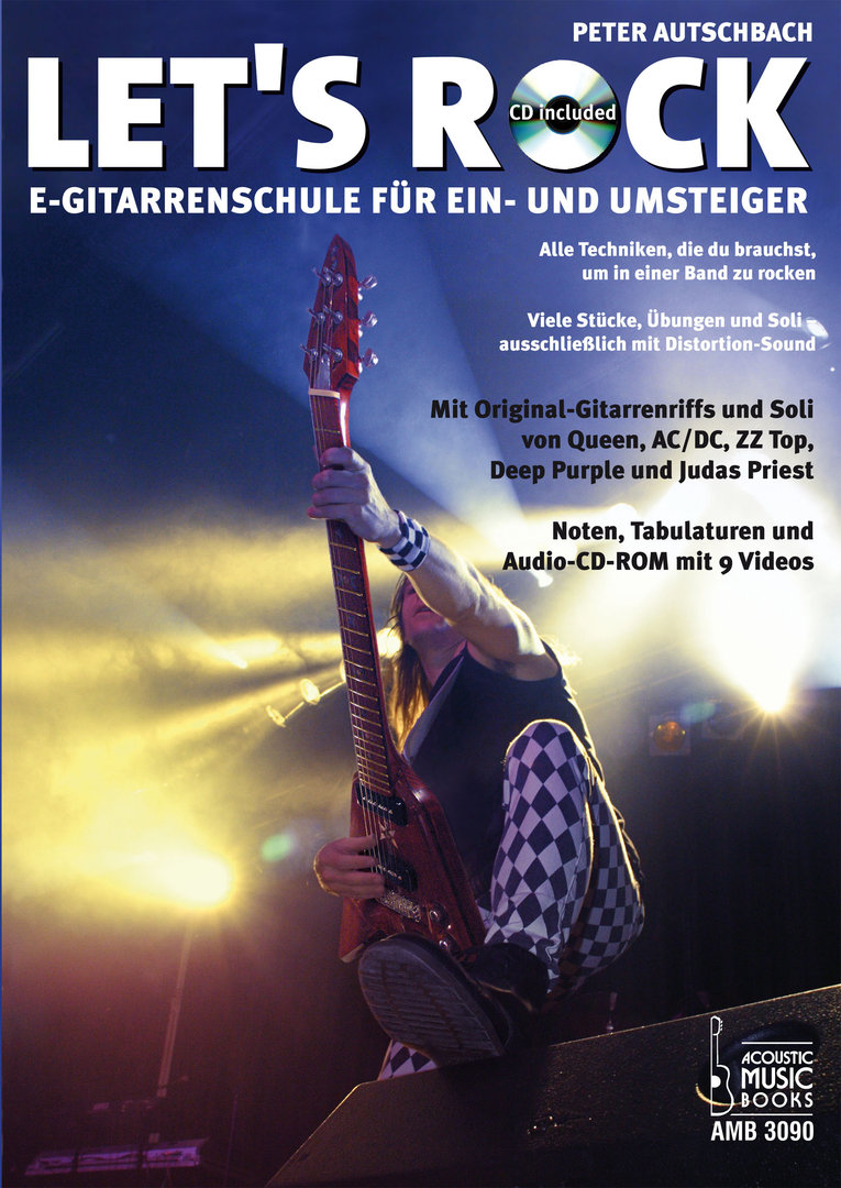 Autschbach, Peter - Let's Rock. E-Gitarrenschule für Ein- und Umsteiger