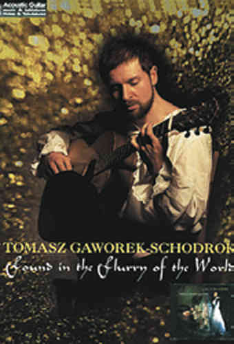Gaworek-Schodrok, Tomasz - Found in the Flurry of the World