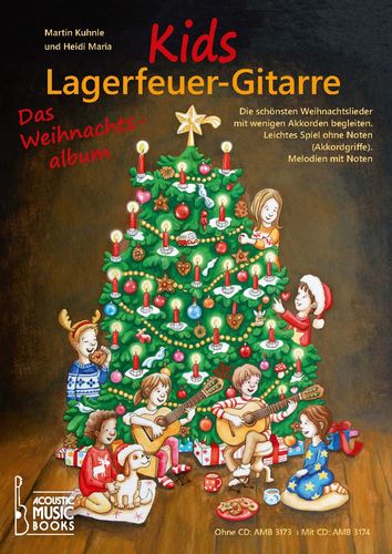 Kuhnle, Martin u. Maria, Heidi: Kids Lagerfeuer-Gitarre. Das Weihnachtsalbum. Ausgabe ohne CD