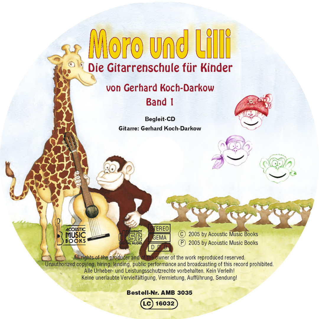 Begleit-CD zu Koch-Darkow, Gerhard: Moro und Lilli. Die Gitarrenschule für Kinder. Band 1