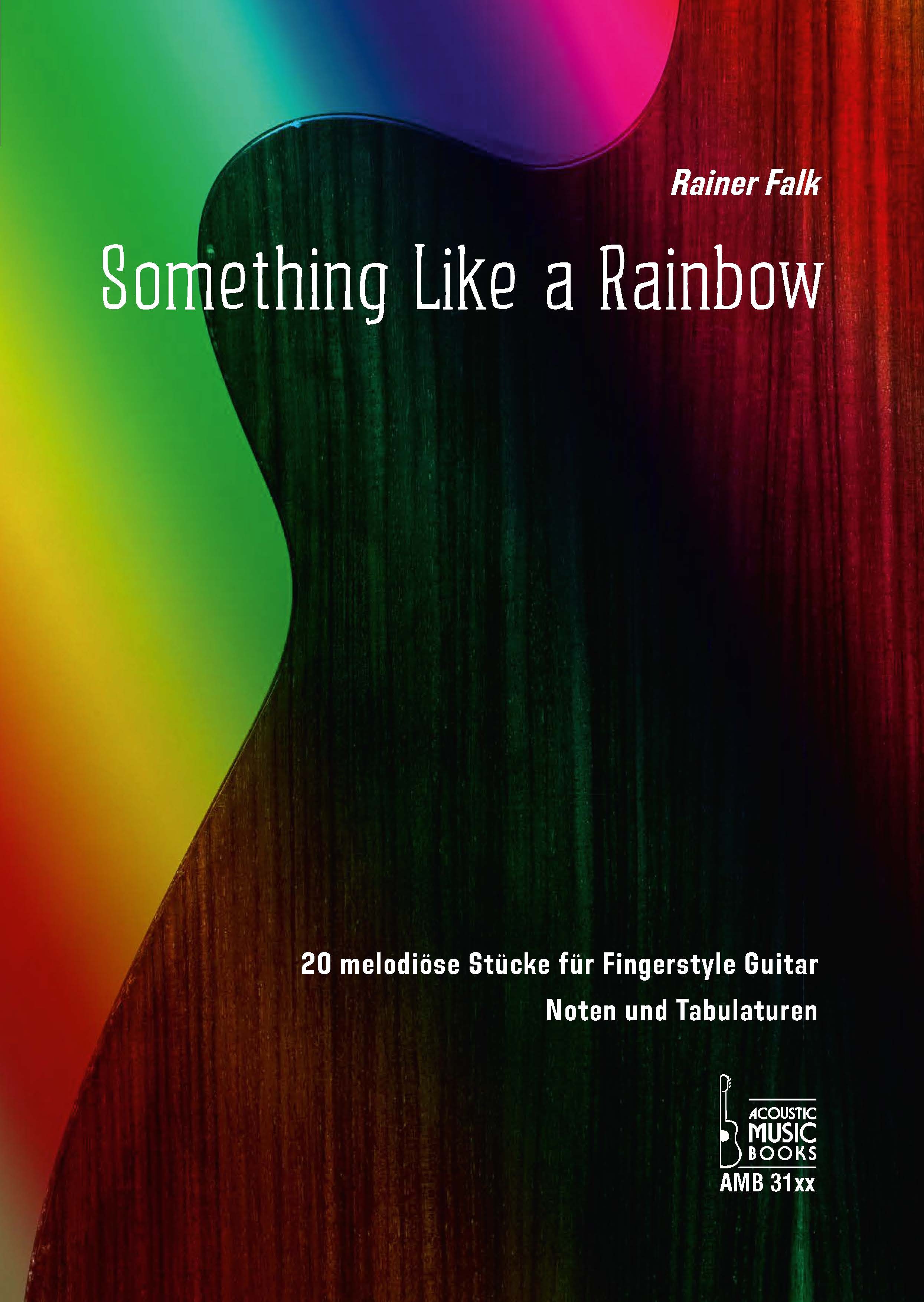 Rainer_Falk_-_Something_Like_a_Rainbow_2_klein
